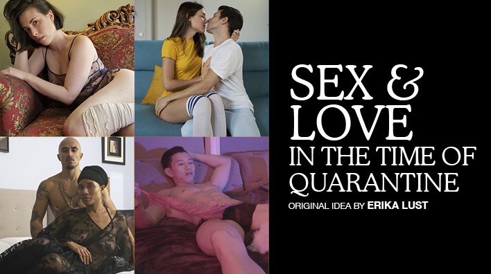 Indie porn movie Sex and Love in the Time of Quarantine - XConfessions