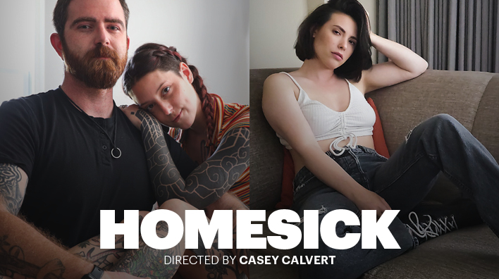 Indie porn movie Homesick - XConfessions